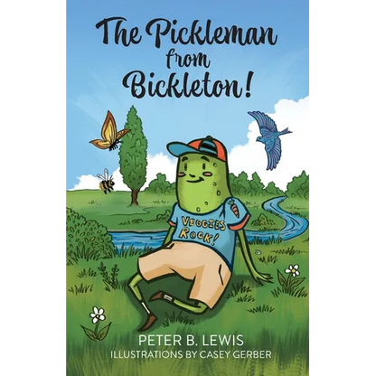 The Pickleman from Bickleton! - Paperback