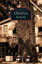 Geneva, Illinois - Hardcover