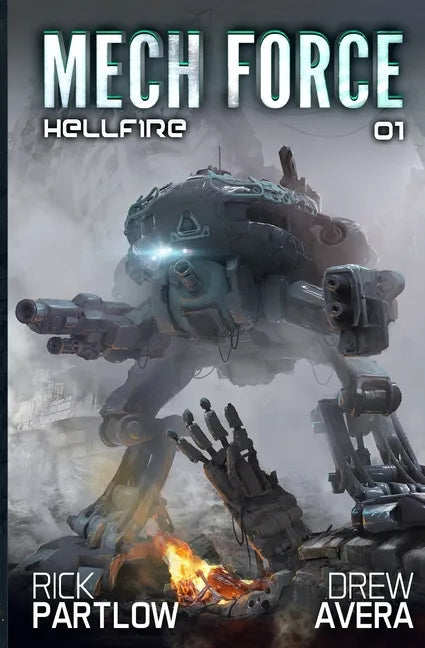Hellfire: A Military Sci-Fi Mech Series - Paperback