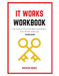 It Works Workbook: The Famous Little Red Book that Makes your Dream Come True Second Edition - Paperback