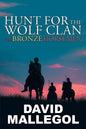 Hunt for the Wolf Clan: The Bronze Horsemen - Paperback