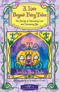 A Love Beyond Fairytales: The Journey to Discovering Love & Discovering You - Paperback