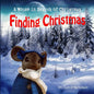 Finding Christmas: A Mouse in Search of Christmas - Paperback