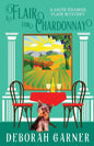 A Flair for Chardonnay - Paperback