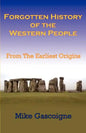 Forgotten History of the Western People: From the Earliest Origins - Paperback