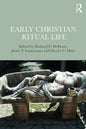 Early Christian Ritual Life - Paperback
