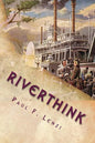 Riverthink: Haiku, Senryu & Tanka - Paperback