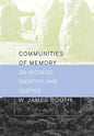 Communities of Memory - Hardcover