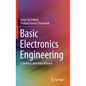 Basic Electronics Engineering: Including Laboratory Manual - Hardcover