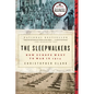The Sleepwalkers: How Europe Went to War in 1914 - Paperback
