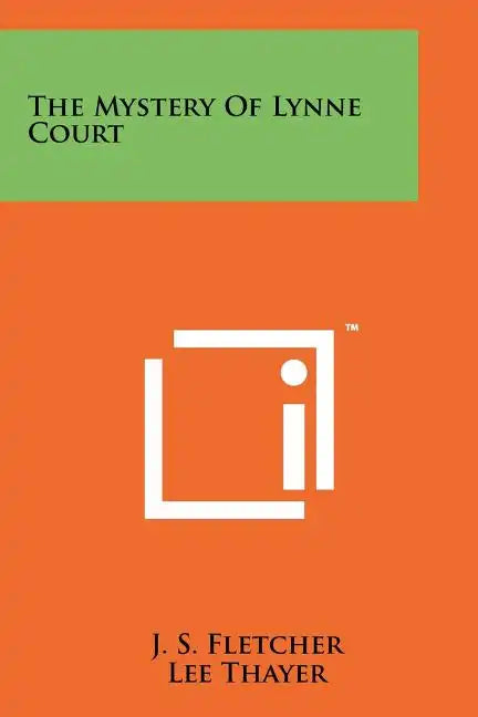 The Mystery Of Lynne Court - Paperback