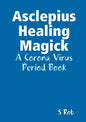 Asclepius Healing Magick - Paperback