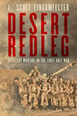 Desert Redleg: Artillery Warfare in the First Gulf War - Hardcover
