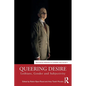 Queering Desire: Lesbians, Gender and Subjectivity - Paperback
