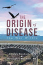 The Origin of Disease: The War Within - Paperback