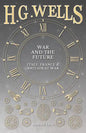 War and the Future: Italy, France and Britain at War - Paperback