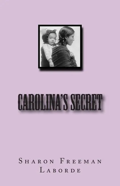 Carolina's Secret - Paperback