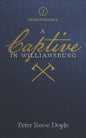 A Captive in Williamsburg - Paperback