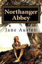 Northanger Abbey by Jane Austen: Northanger Abbey by Jane Austen - Paperback