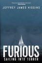 Furious: Sailing into Terror - Paperback
