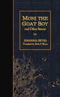 Moni the Goat Boy and Other Stories - Paperback