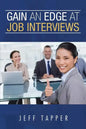 Gain an Edge at Job Interviews - Paperback