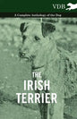 The Irish Terrier - A Complete Anthology of the Dog - Paperback