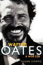 Warren Oates: A Wild Life - Paperback