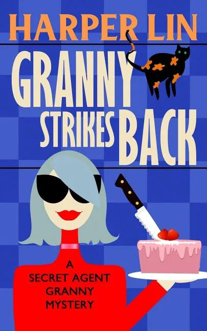 Granny Strikes Back - Paperback