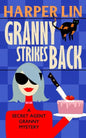 Granny Strikes Back - Paperback