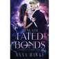 Beneath Fated Bonds - Paperback