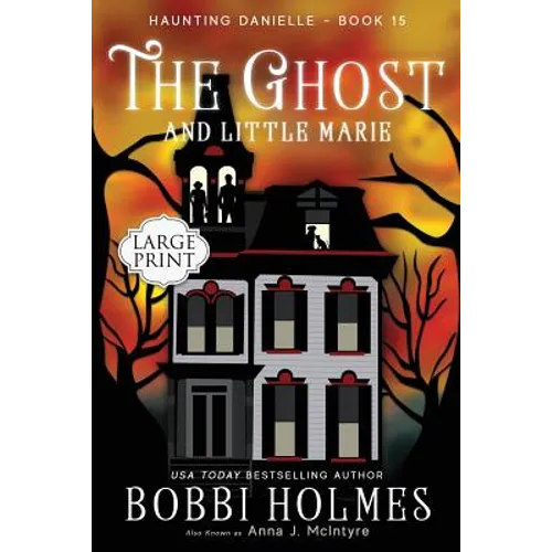 The Ghost and Little Marie - Paperback