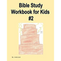 Bible Study Workbook for Kids #2 - Paperback