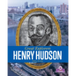 Henry Hudson - Library Binding