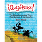 ¡Quijóteres! - English Spanish: The Misadventurous Títere Don Quixote de La Mancha - Paperback