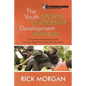 The Youth Sports Leadership Development Manual: Six Essential Leadership Lessons You Can Teach Your Child with Any Sport - Paperback
