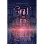 Wild and Free - Paperback