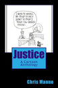 Justice: A Cartoon Anthology - Paperback