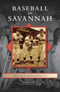 Baseball in Savannah - Hardcover