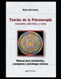 Teorías de la psicoterapia: conceptos, ejercicios, y casos. Manual para estudiantes, consejeros y psicólogos clínicos. - Paperback