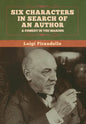 Six Characters in Search of an Author - Hardcover