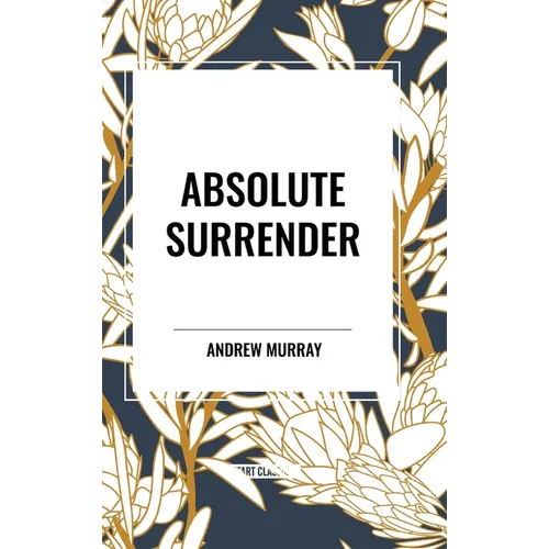Absolute Surrender - Hardcover