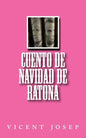 Cuento de navidad de Ratona - Paperback