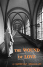 The Wound of Love - Paperback