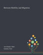 Between Mobility and Migration - Paperback
