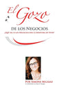 El Gozo de Los Negocios - Joy of Business Spanish - Paperback