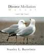 Divorce Mediation Manual - Paperback