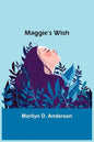Maggie's Wish - Paperback