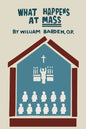 What Happens at Mass - Paperback