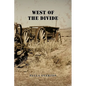West of the Divide - Paperback